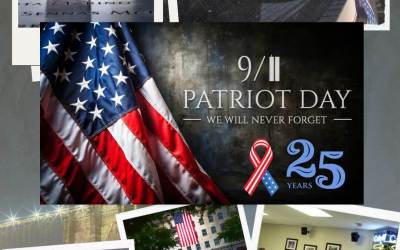 9/11 Patriot Day – 25th Remembrance Year